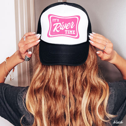 It's River Time Trucker Hat *9 COLORS
